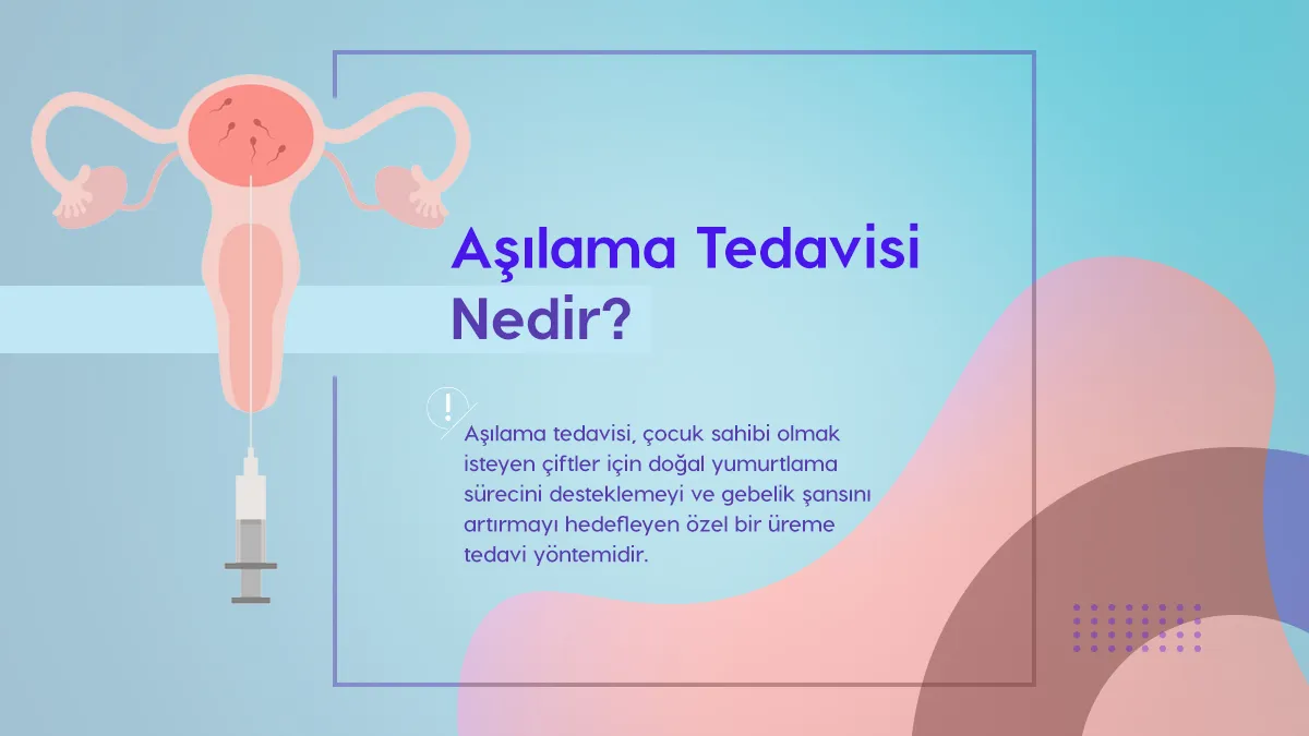 asilama tedavisi nedir