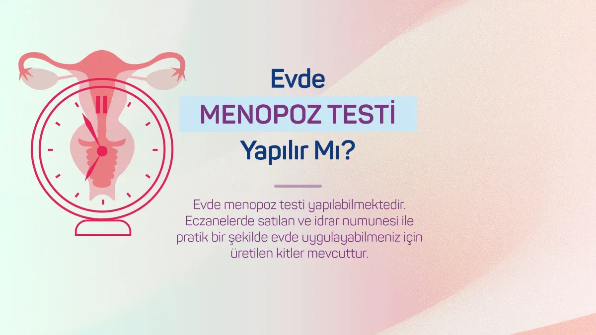 evde menopoz testi