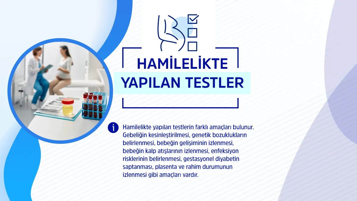 Hamilelere yapılan testler