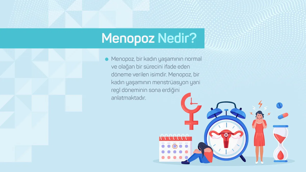 menopoz nedir