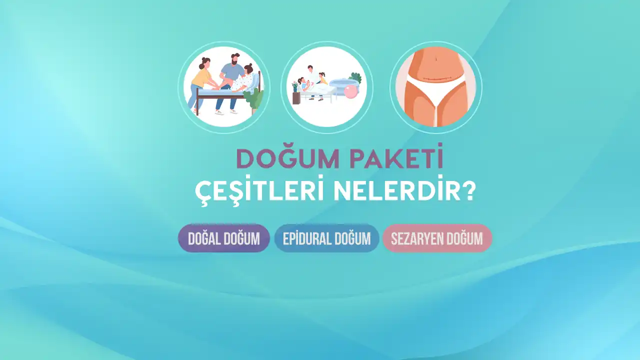 dogum paketi cesitleri nelerdir